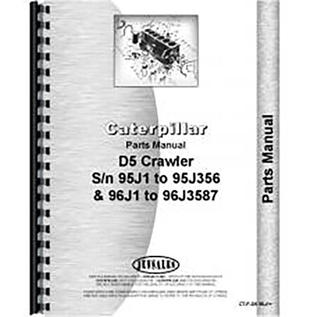 Fits Caterpillar D5 Crawler Parts Manual (New) (95J1-95J356 and 96J1-96J3587)